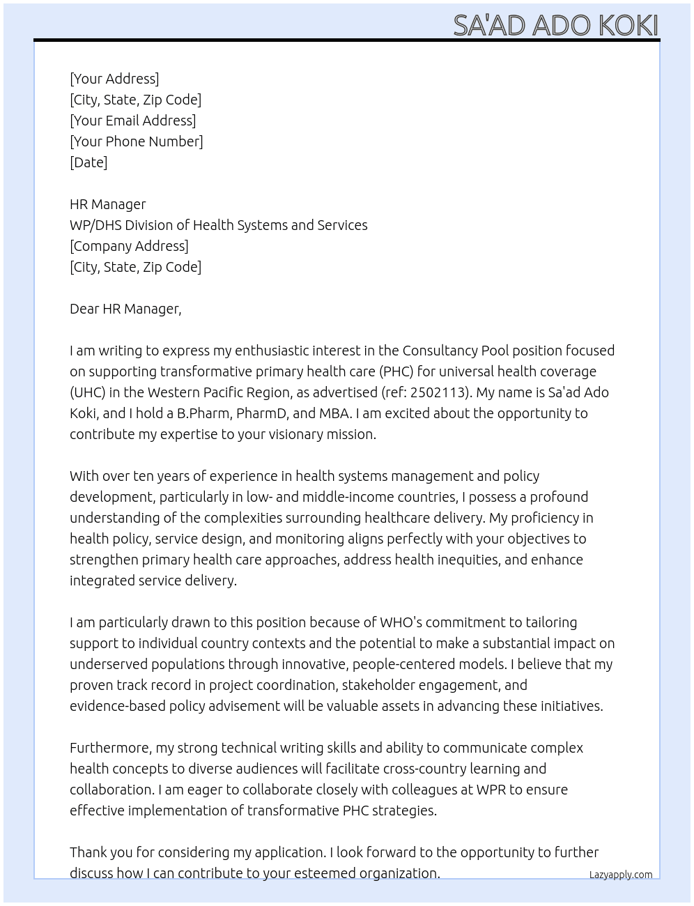 Consultancy Pool – Support transformative primary health care (PHC) for universal health coverage (UHC) in the Region of the Western Pacific (WPR)  - (2502113) At WP/DHS Division of Health Systems and Services Cover Letter