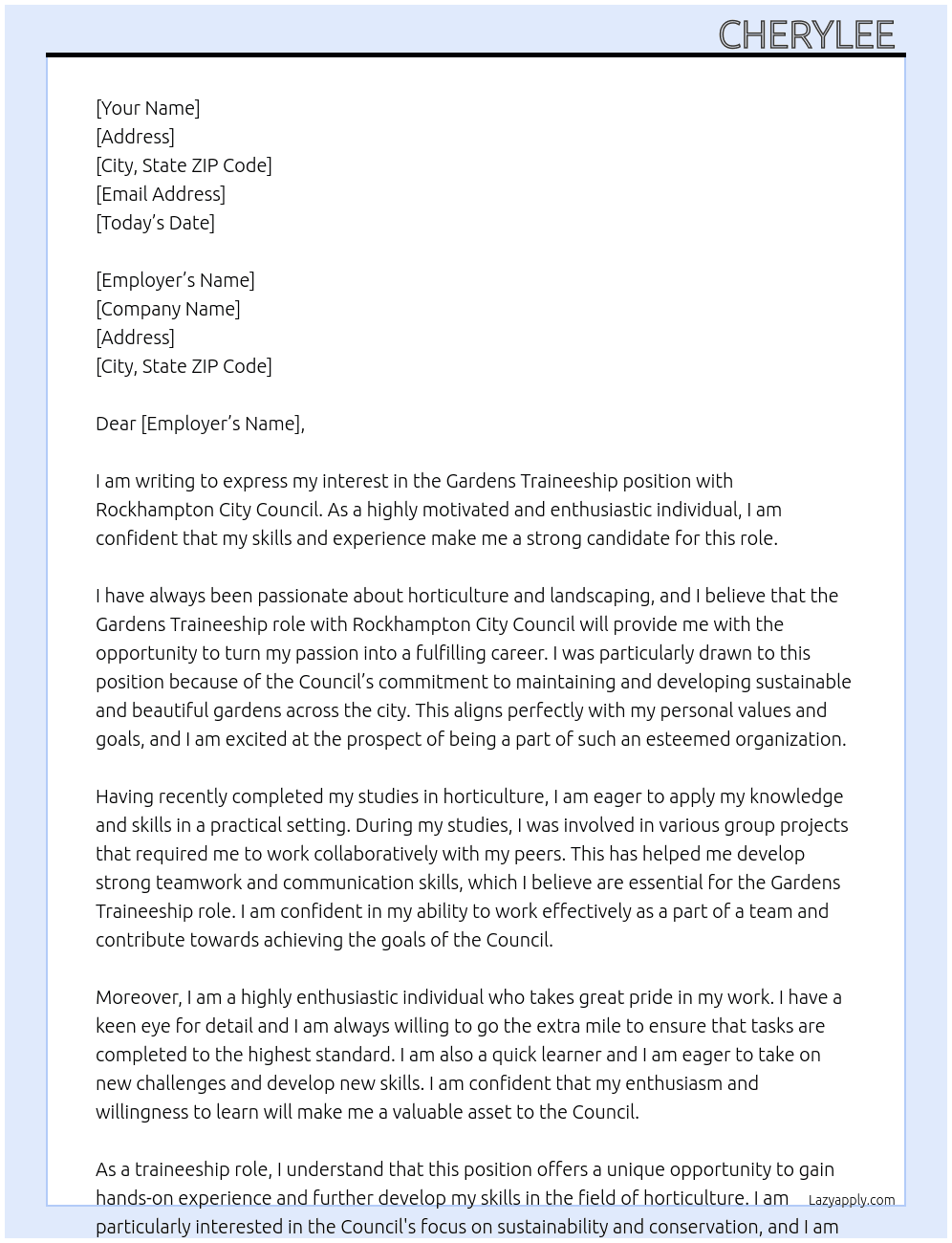 Gardens traineeship At Rockhampton City council  Cover Letter