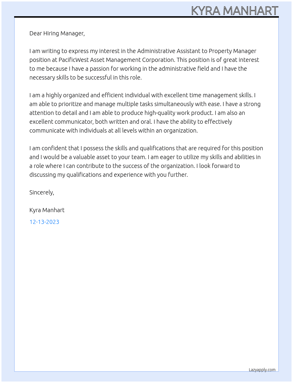 Administrative Assistant to Property Manager  At PacificWest Asset Management Corporation  Cover Letter