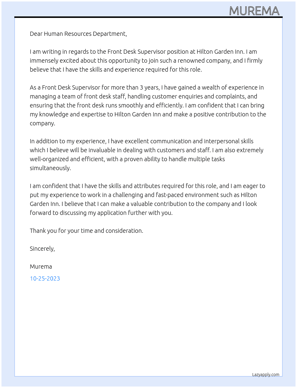Front desk supervisor  At Hilton Garden inn  Cover Letter