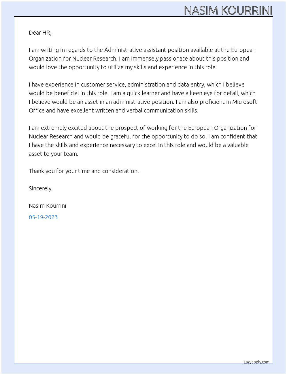 Administrative assistant At European Organization for Nuclear Research Cover Letter