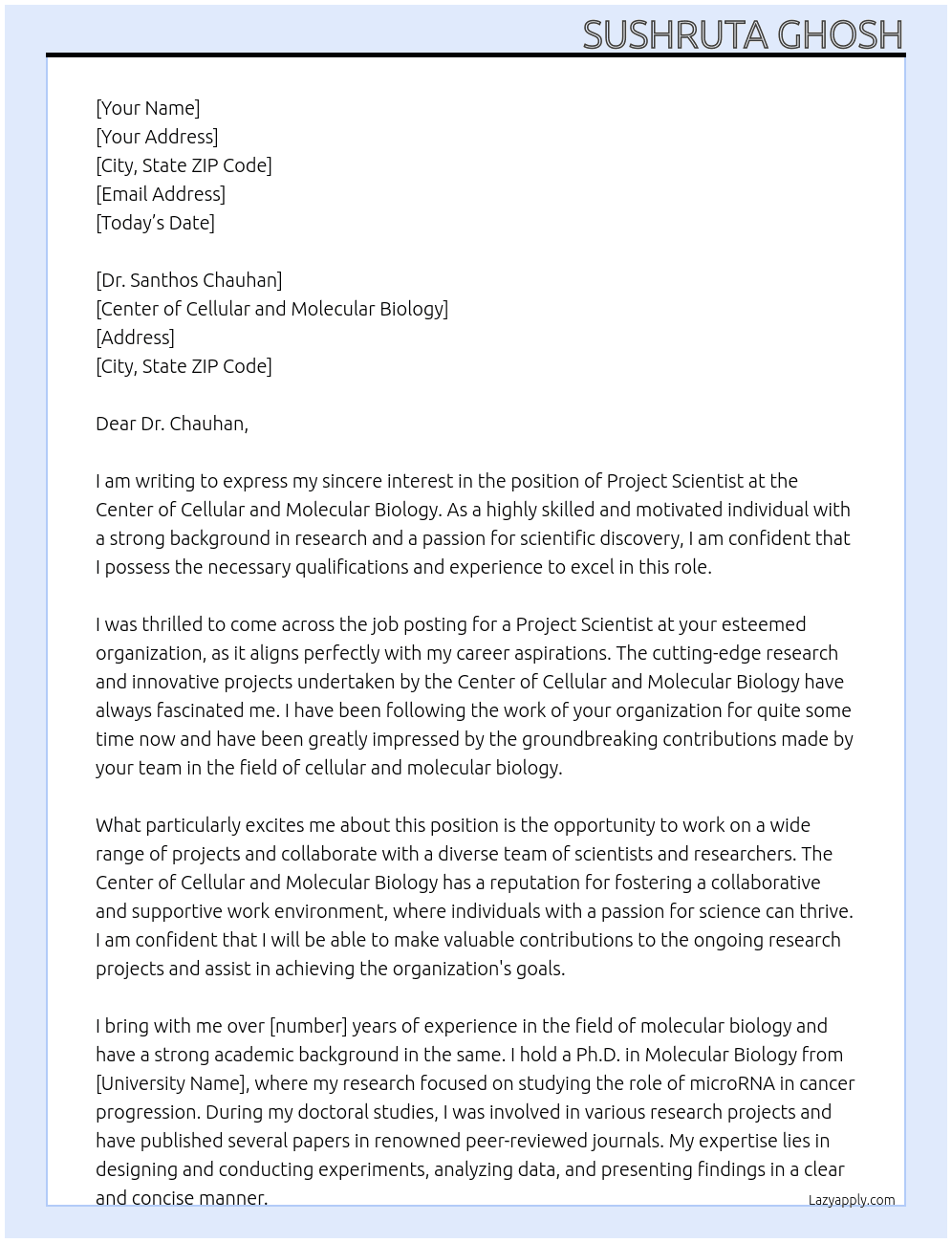 project scientist At center of cellular and molecualar biology Cover Letter