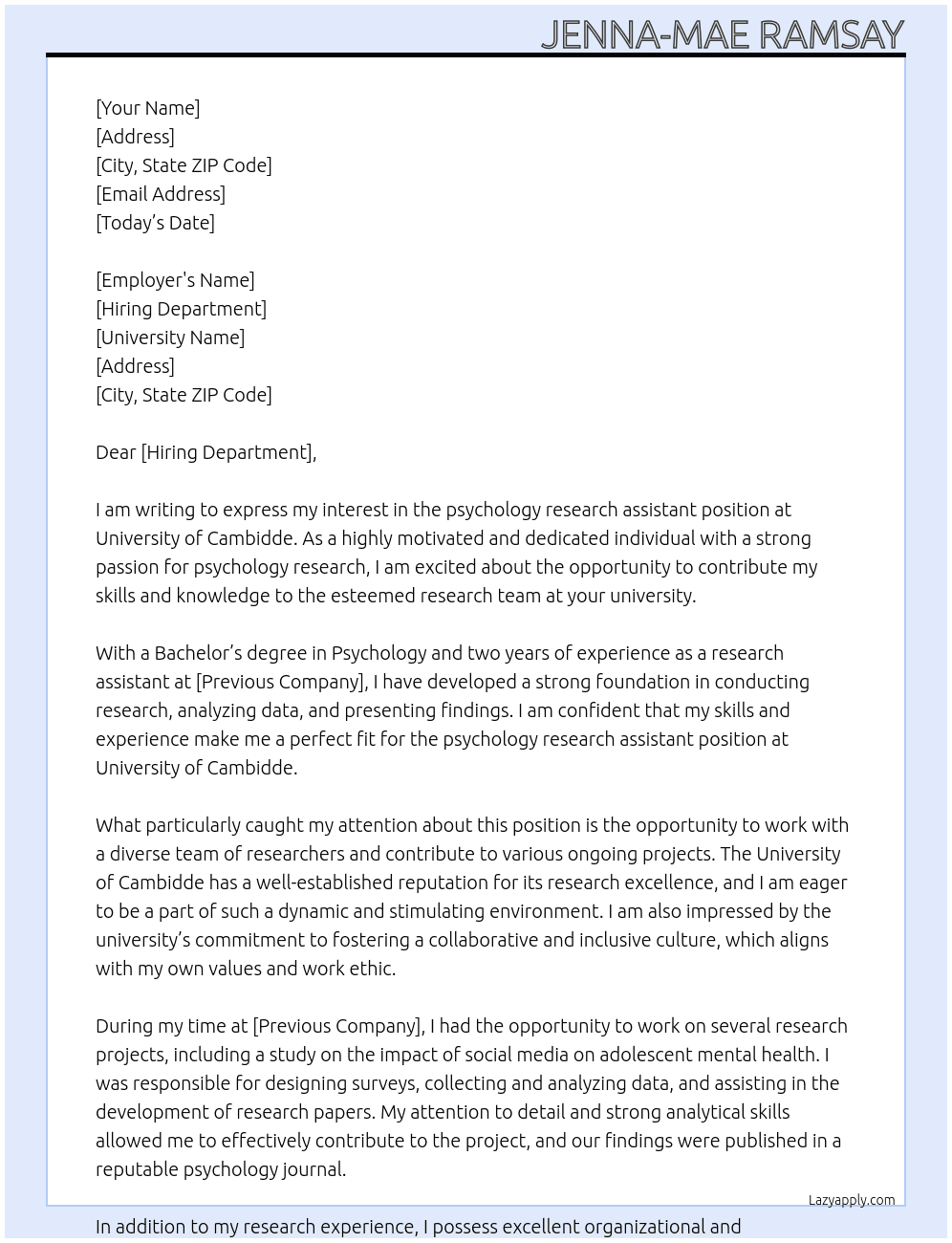 psychology research assistance At University of Cambidde Cover Letter