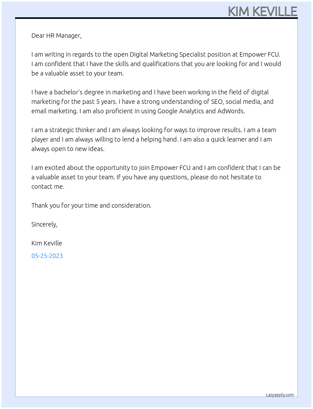 digital marketing specialist At Empower FCU Cover Letter