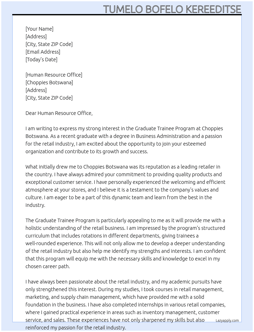 Graduate trainee program At Choppies botswana Cover Letter