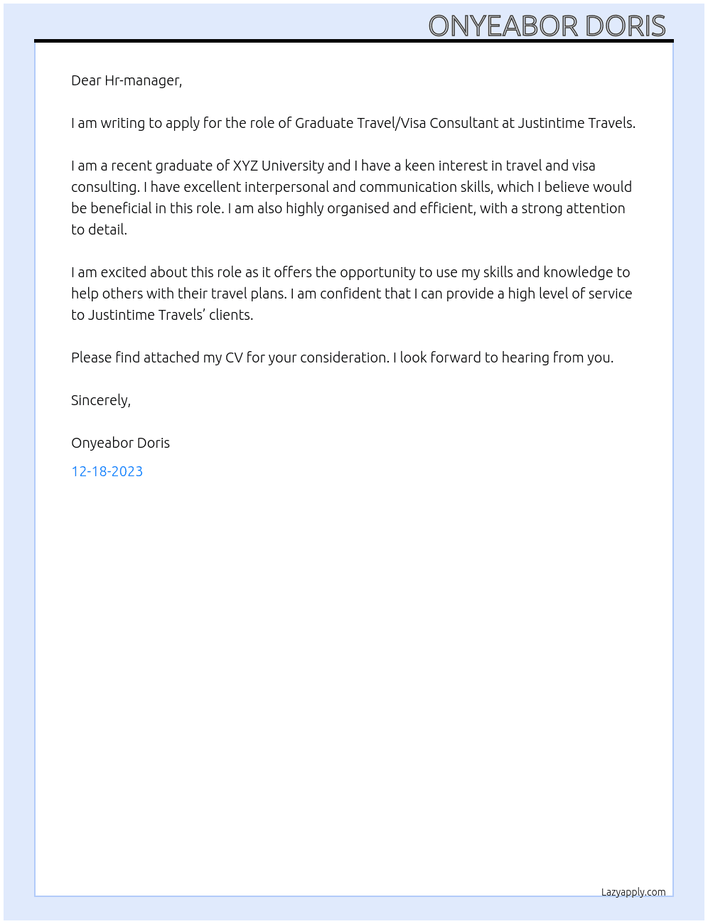 Graduate Travel/Visa Consultant  At Justintime Travels Cover Letter