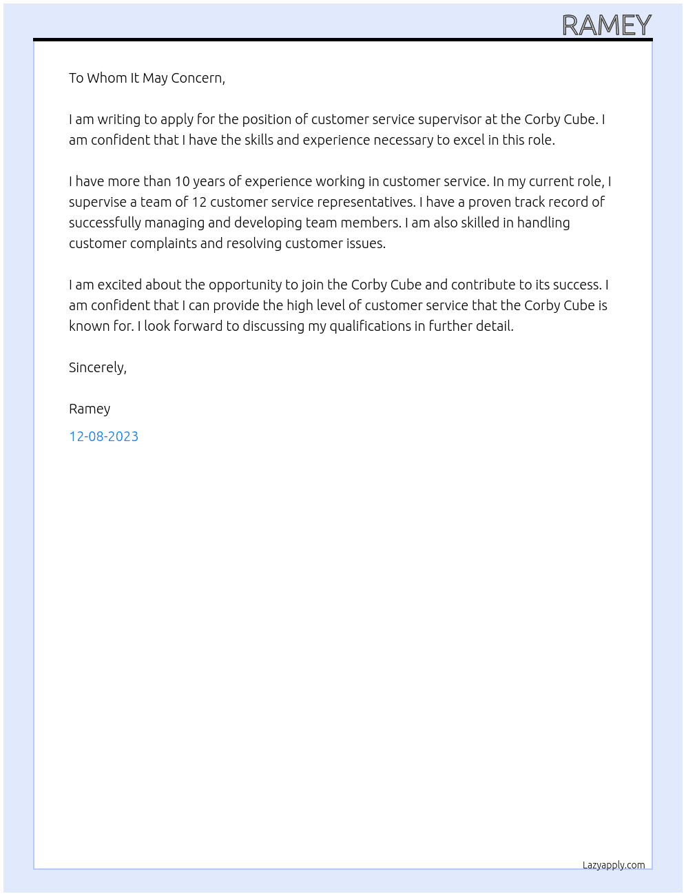 customer service supervisor  At the corby cube  Cover Letter