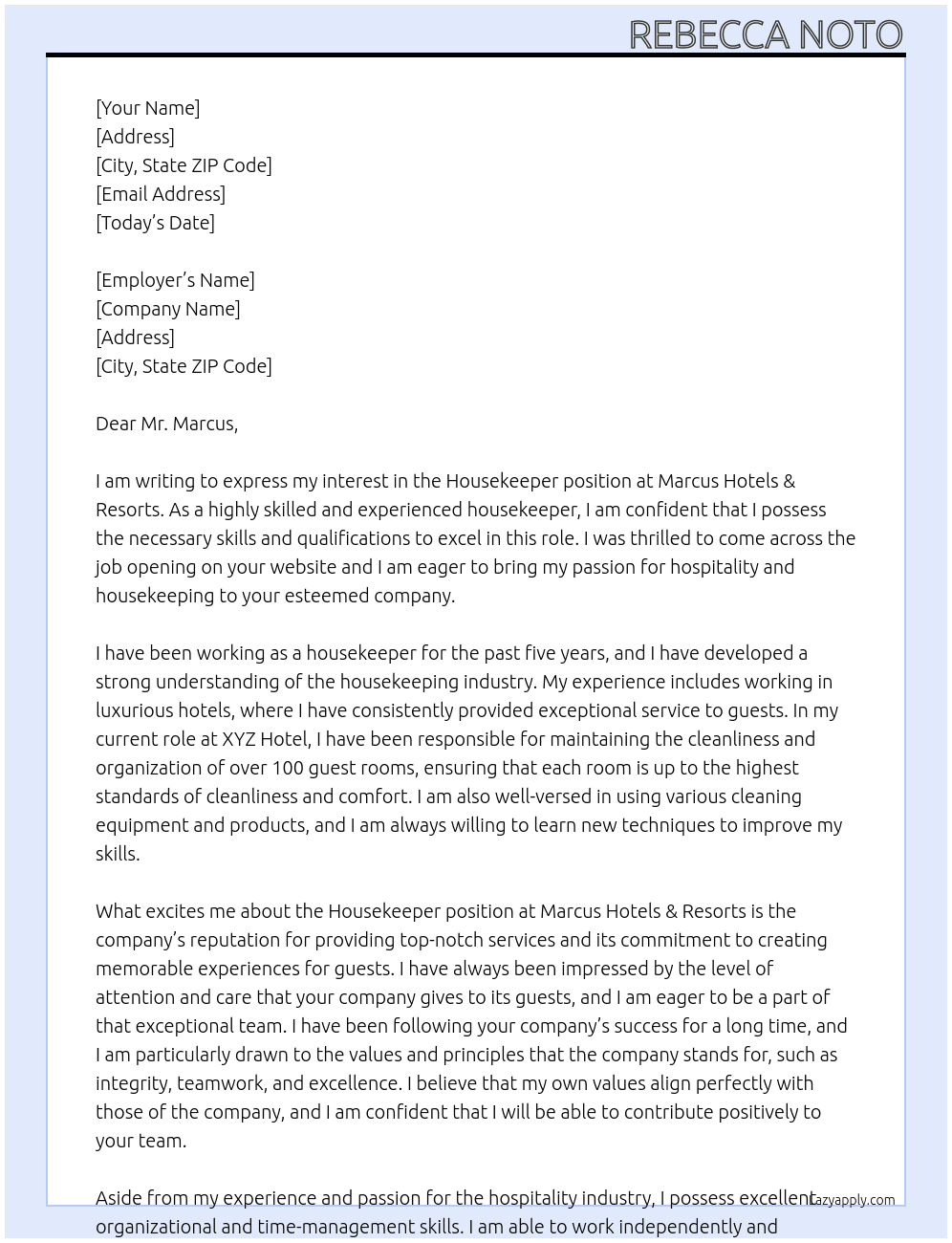 Housekeeper At Marcus Hotels & Resorts  Cover Letter