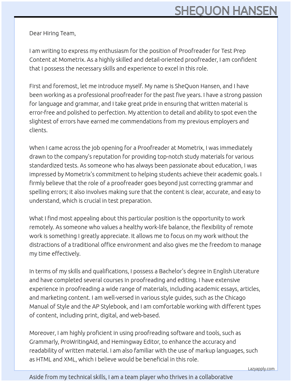 Proofreader for Test Prep Content At Mometrix  Cover Letter