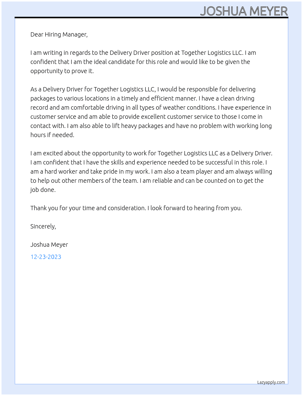 Delivery Driver At Together Logistics LLC  Cover Letter