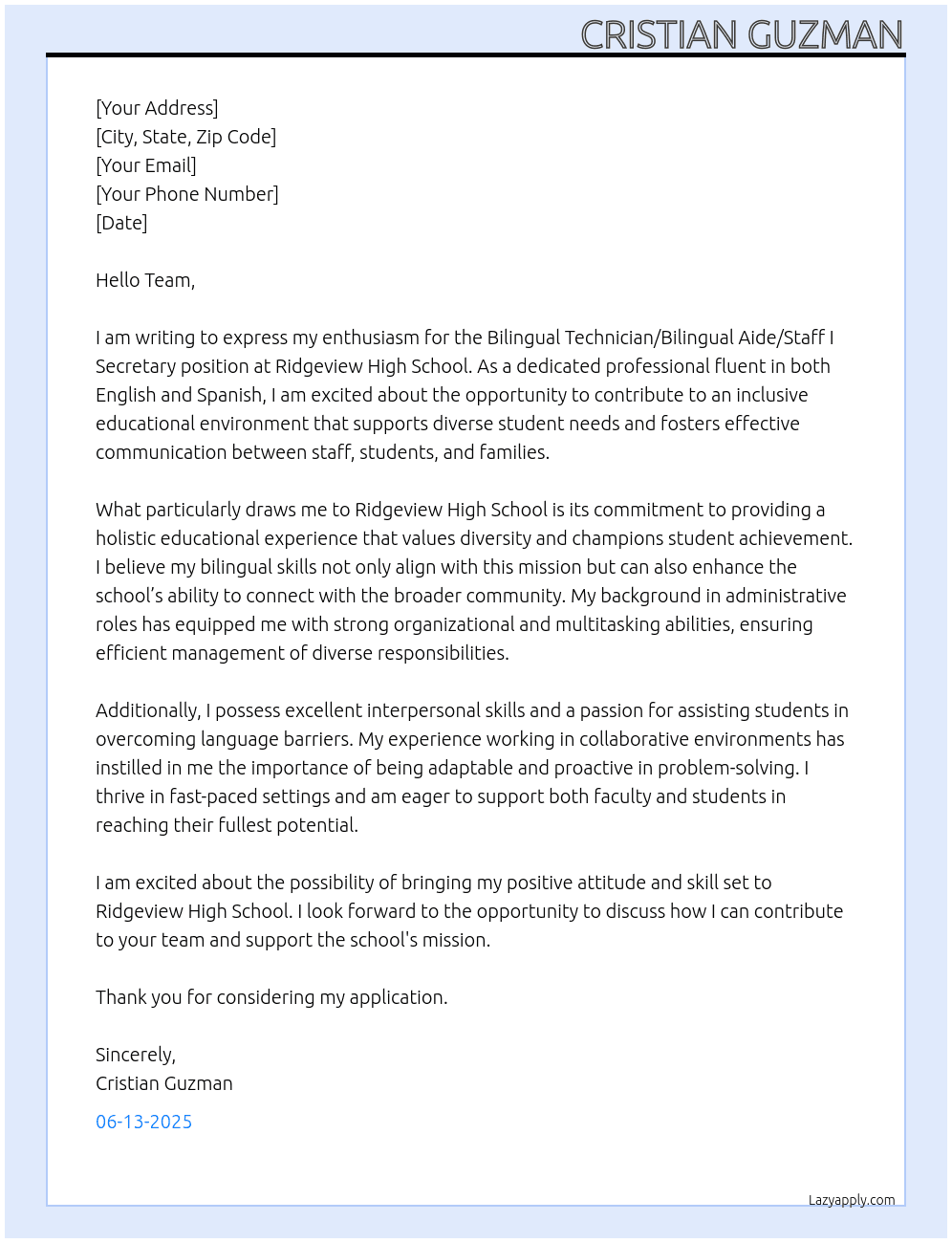 Bilingual Technician/Bilingual Aide/Staff I Secretary At Ridgeview High School  Cover Letter