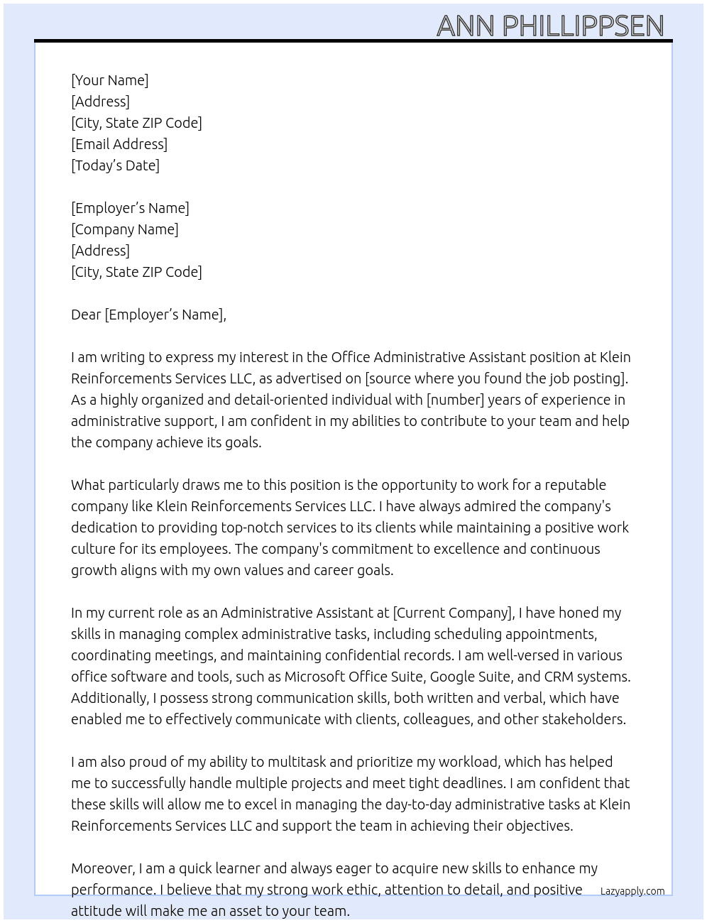 Office Administrative Assistant  At Klein Reinforcements Services LLC Cover Letter