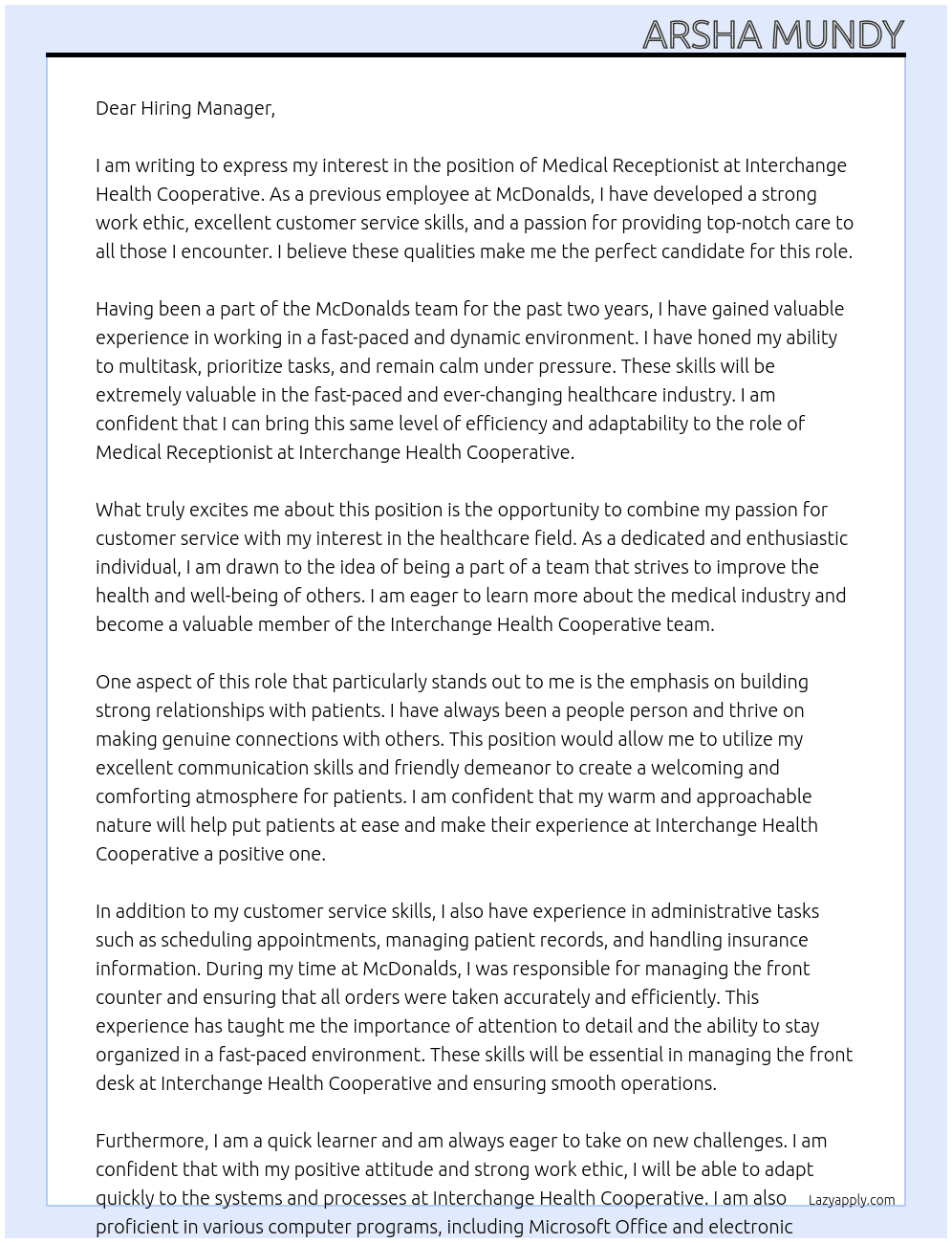 Previous McDonalds Employee  At Medical Receptionist at Interchange Health Cooperative Cover Letter
