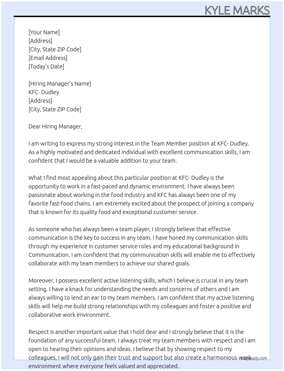 Team Member At KFC- Dudley Cover Letter
