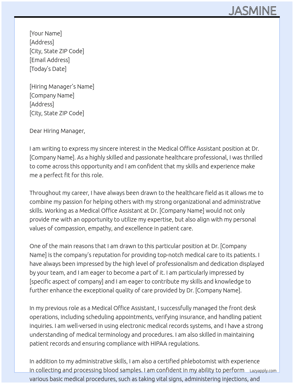 Medical office assistant  At  Dr Cover Letter