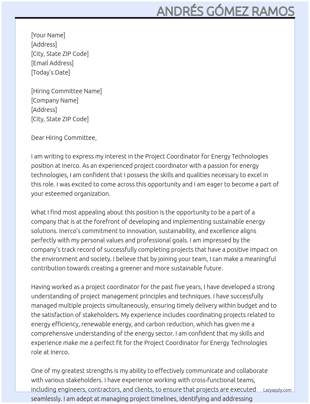 Project coordinator for energy technologies At Inerco Cover Letter
