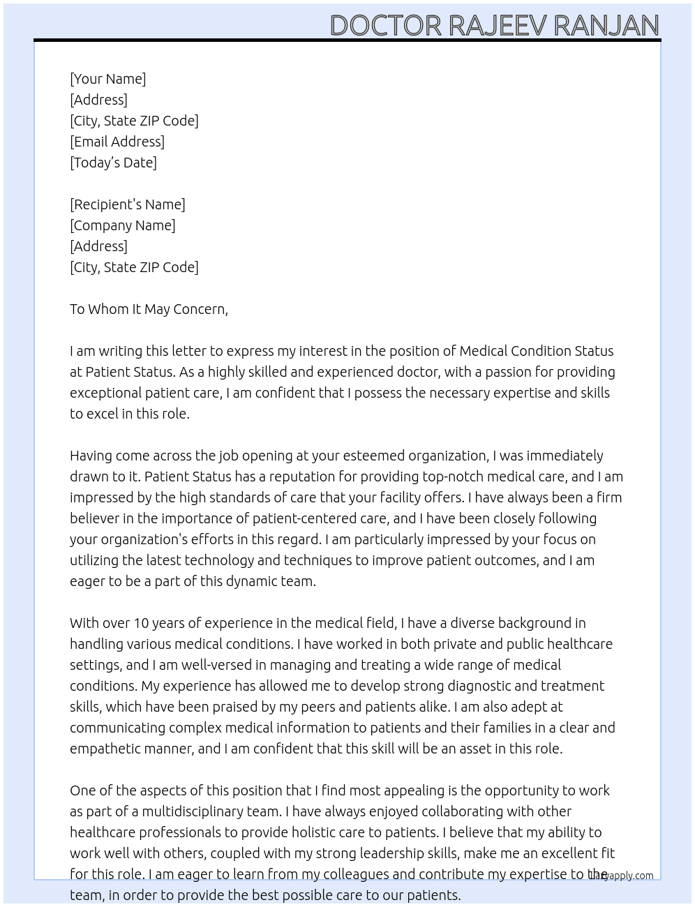Medical condition status  At Patient status  Cover Letter