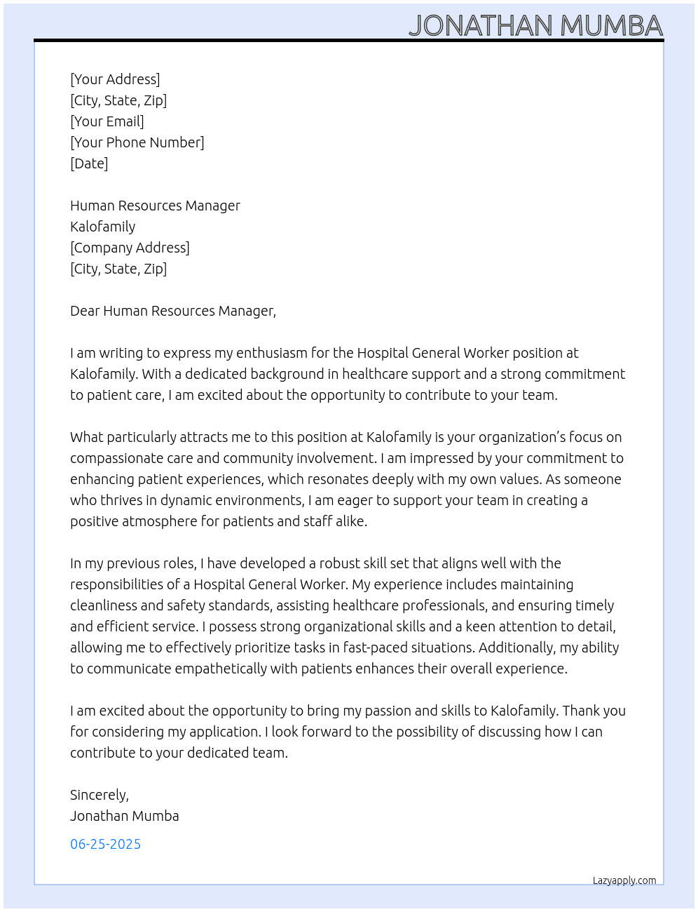 Hospital General worker At kalofamily  Cover Letter