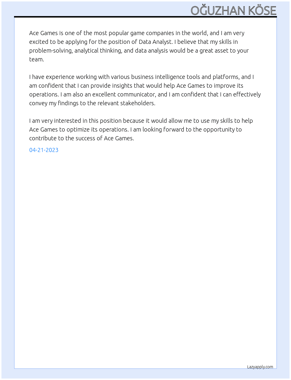 Data Analyst At Ace Games Cover Letter