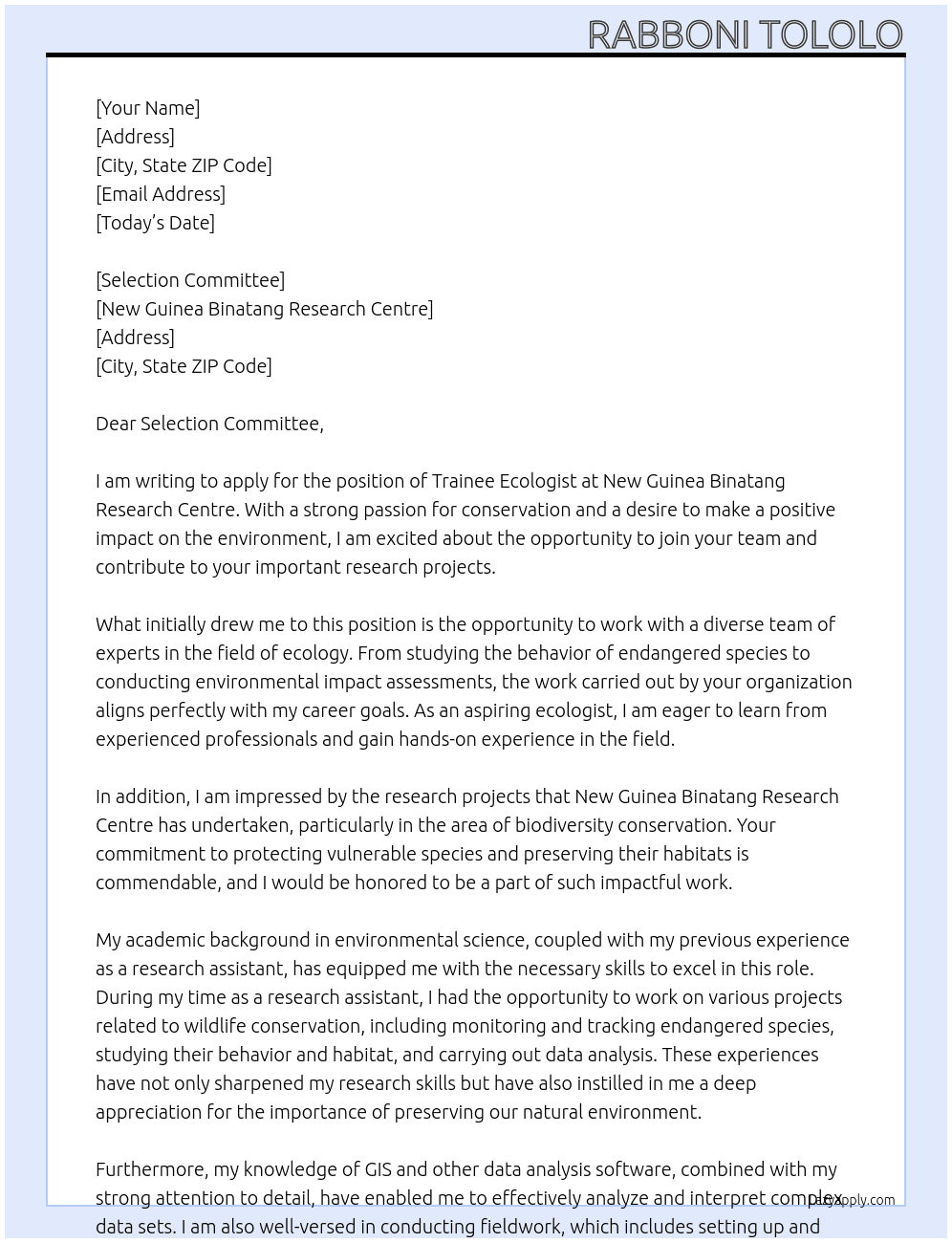 Trainee Ecologist At New Guinea Binatang Research Centre Cover Letter