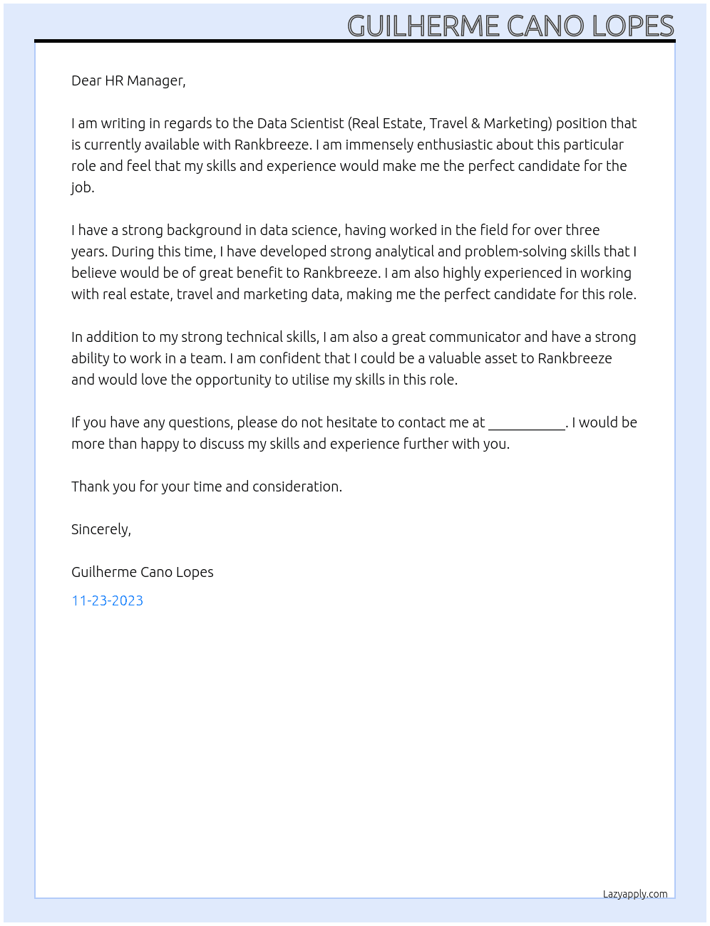 Data Scientist (Real Estate, Travel & Marketing) (3+ years exp) At Rankbreeze Cover Letter