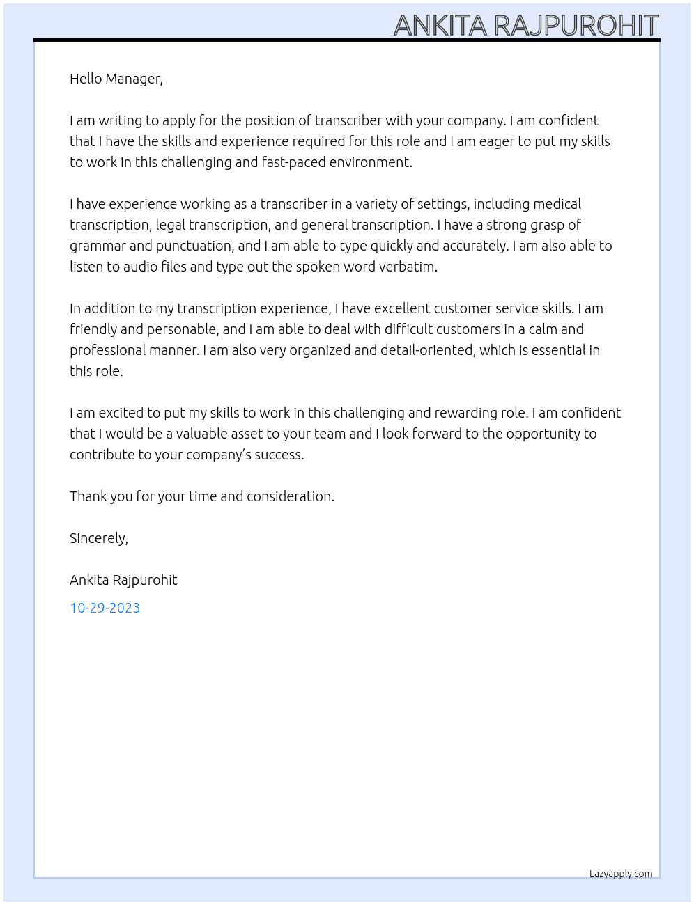 transcriber At FREE LANCING COMPANY Cover Letter
