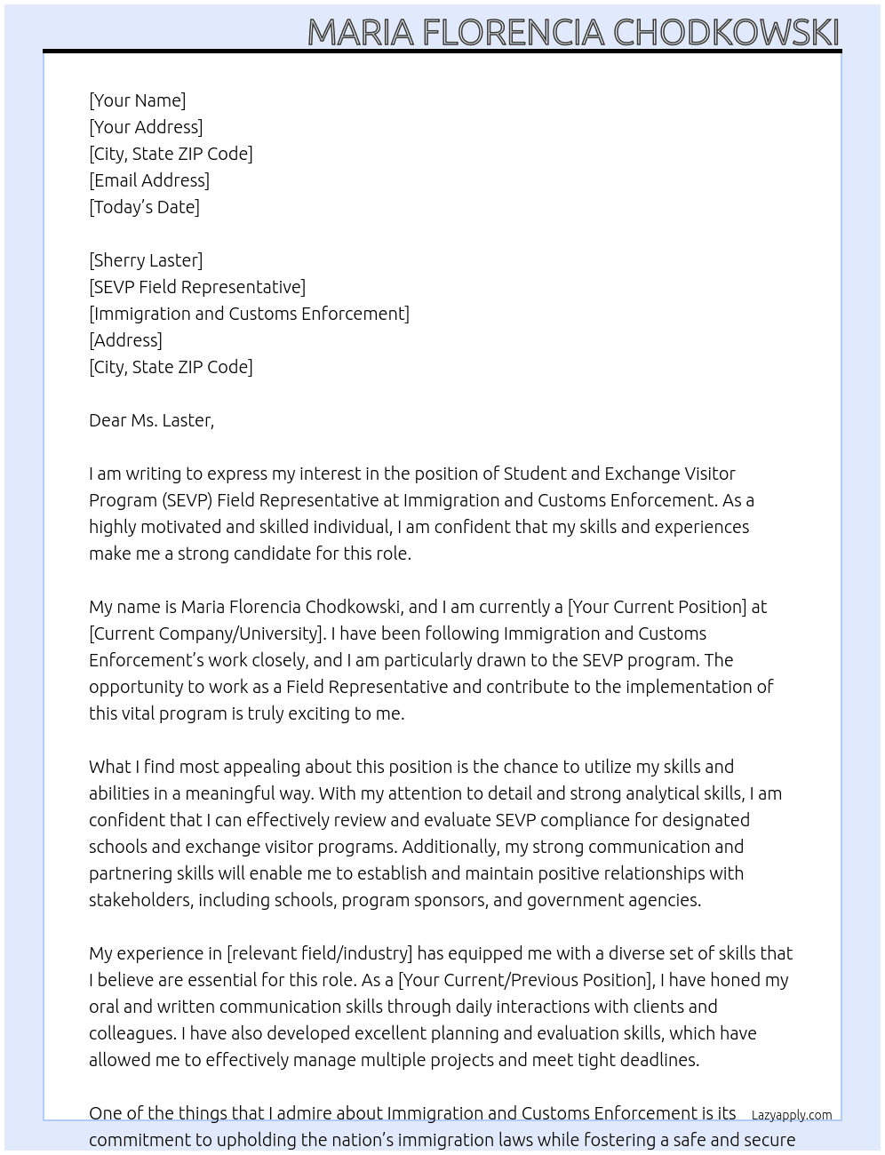 Student and Exchange Visitor Program (SEVP) Field Representative At Immigration and Customs Enforcement Cover Letter