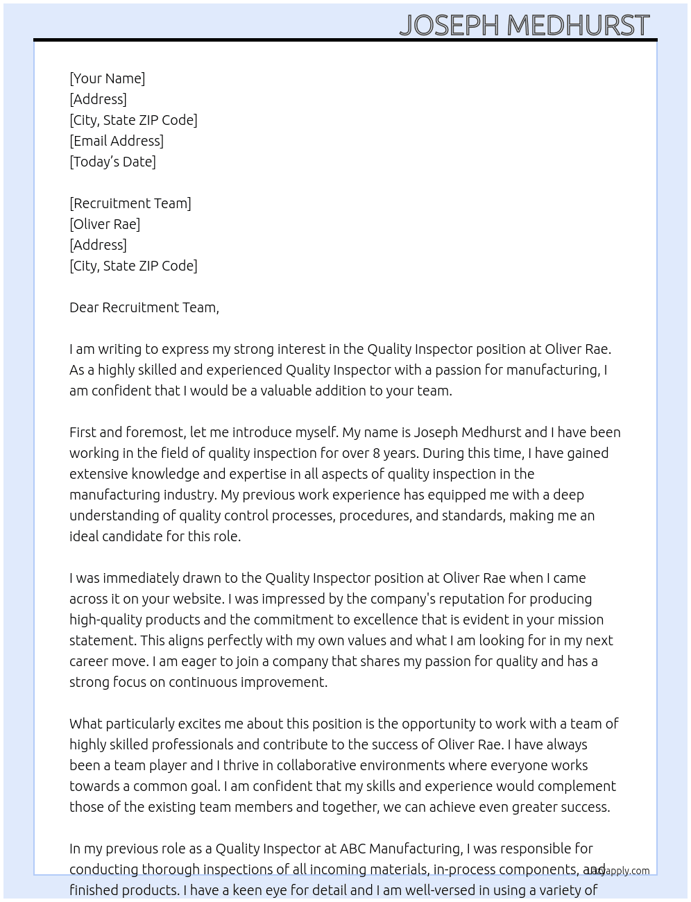 Quality inspector  At Oliver rae Cover Letter