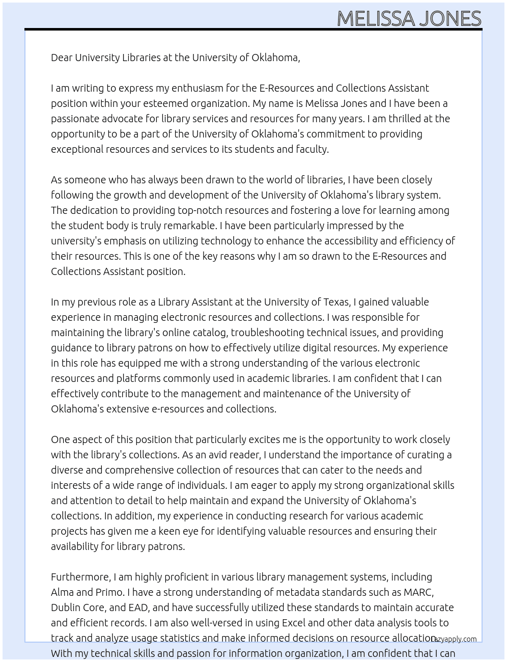 E-Resources and Collections Assistant At University of Oklahoma Cover Letter