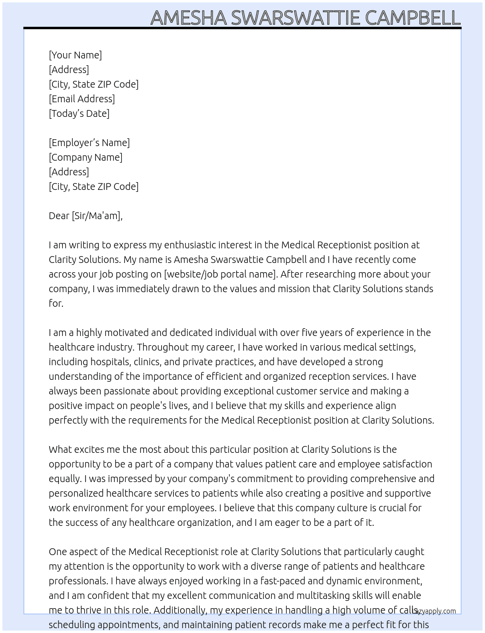 medical receptionist At  clarity solutions Cover Letter