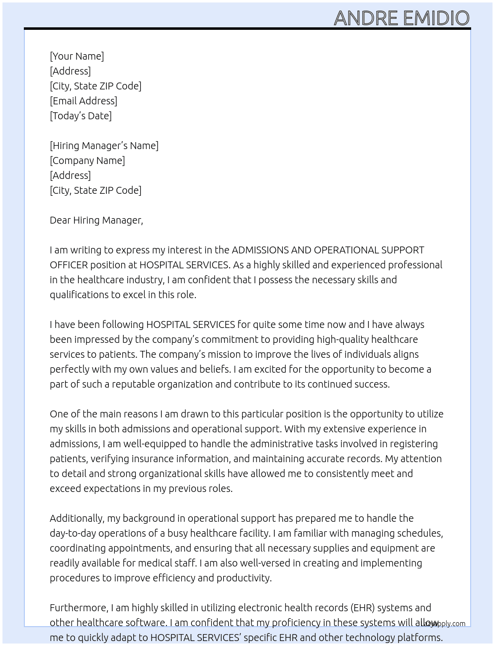 ADMISSIONS AND OPERATIONAL SUPPORT OFFICER At HOSPITAL SERVICES Cover Letter