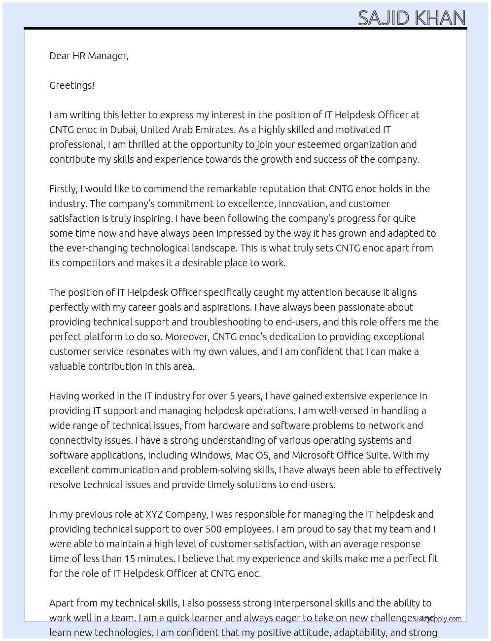 IT helpdisk Officer  At CNTG enoc . Dubai, United Arab Emirates Cover Letter