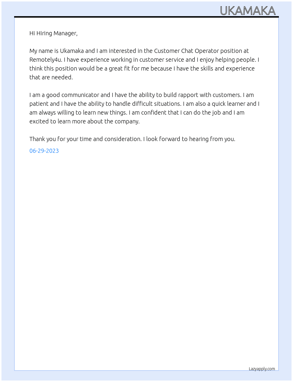 Customer chat operator  At Remotely4u  Cover Letter