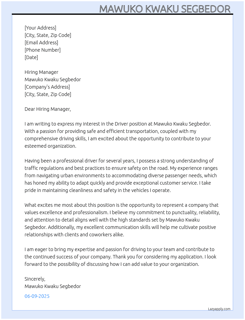 Driver  At Mawuko Kwaku Segbedor  Cover Letter
