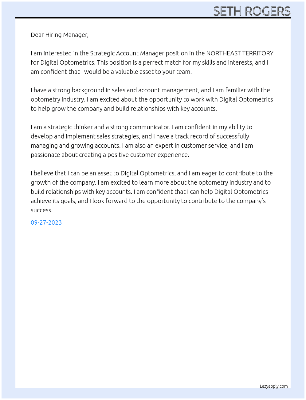 Strategic Account Manager (NORTHEAST TERRITORY) At Digital Optometrics Cover Letter
