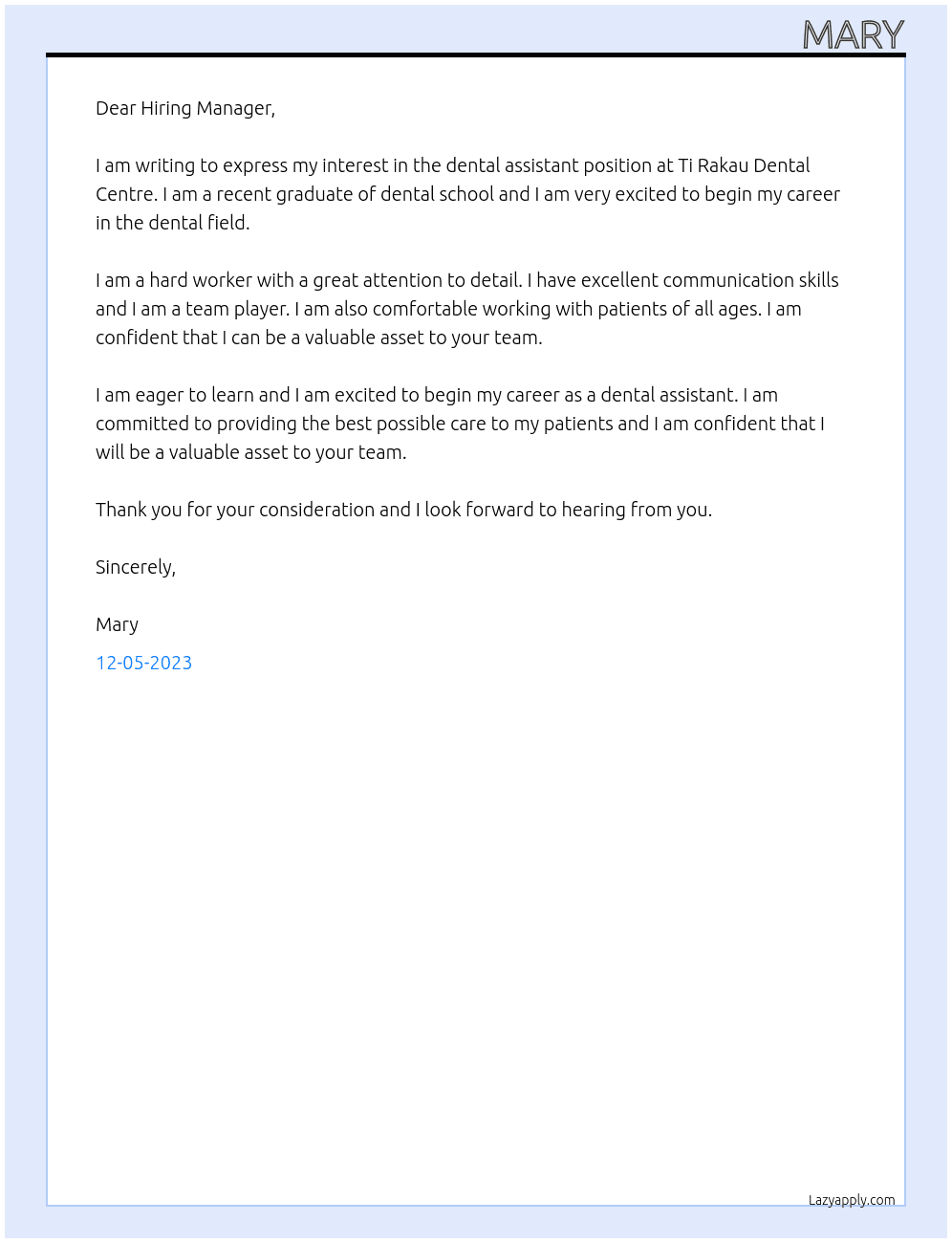 dental assistant (no experience) At Ti Rakau Dental Centre Cover Letter