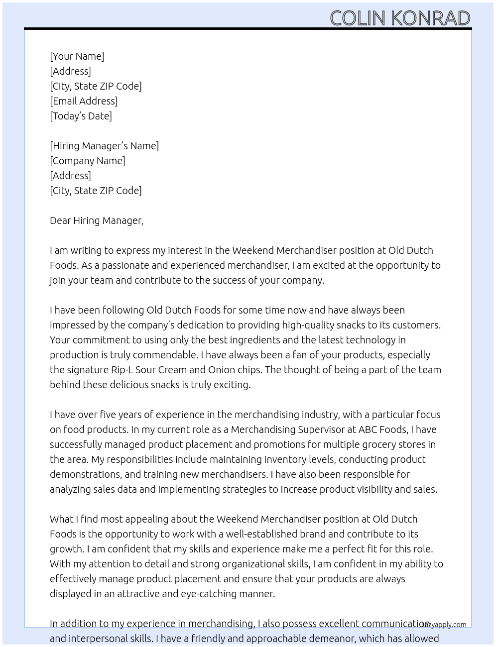 Weekend Merchandiser At Old Dutch Foods Cover Letter