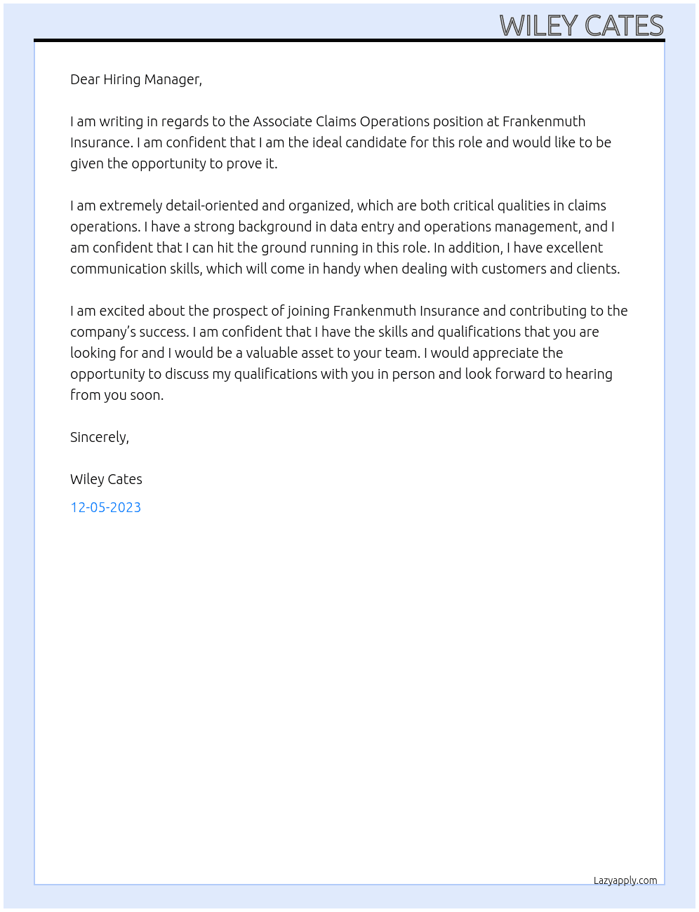 Associate Claims Operations At Frankenmuth Insurance  Cover Letter