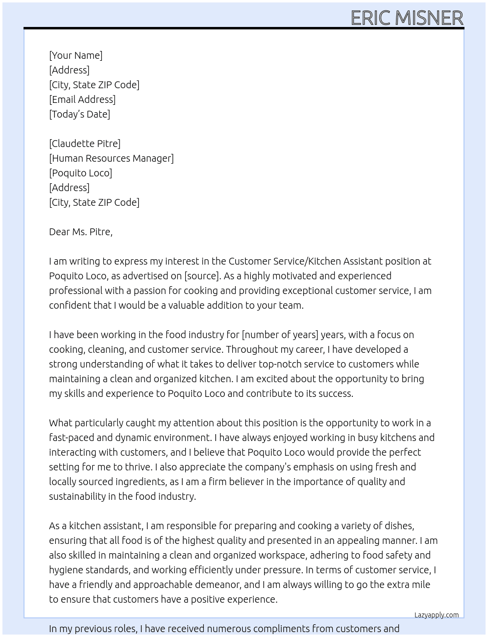 Customer Service/Kitchen Assistant At Poquito Loco Cover Letter