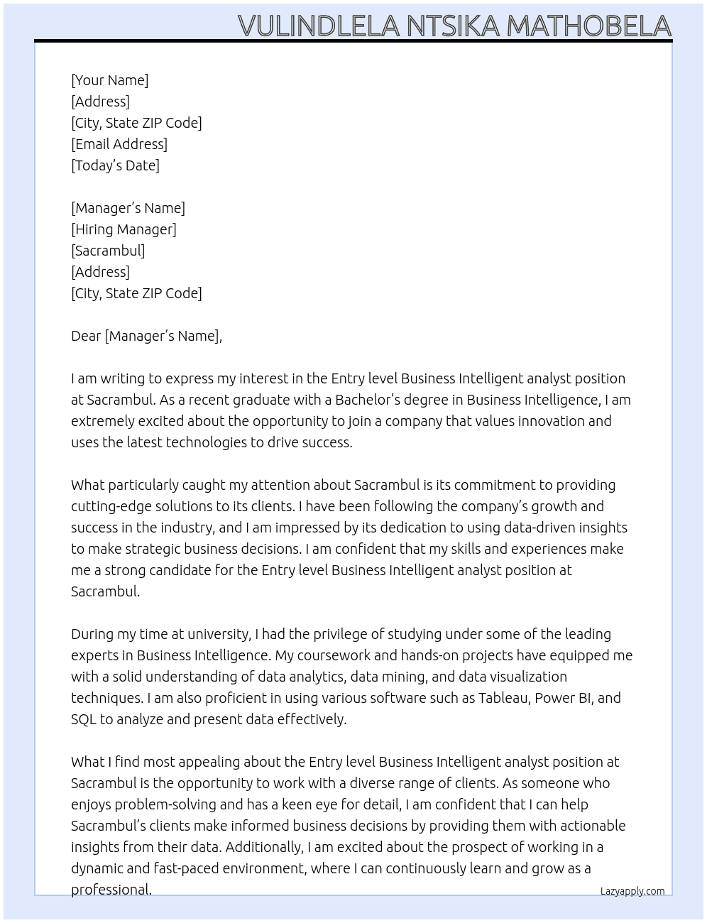 Entry level Business Inteligent analyst At Sacrambul Cover Letter