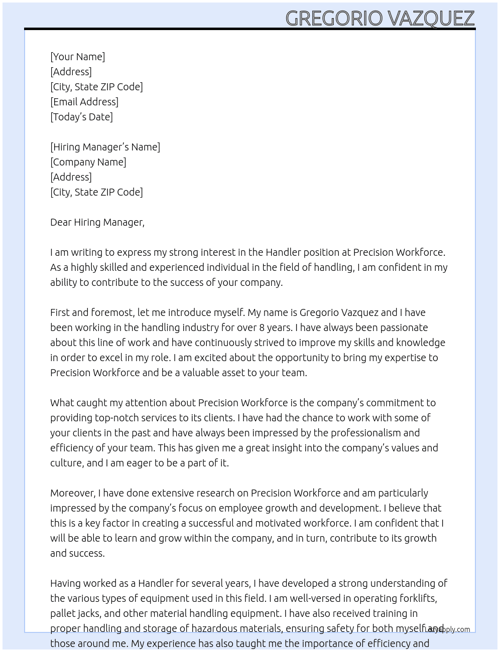 Handler At Precision Workforce Cover Letter