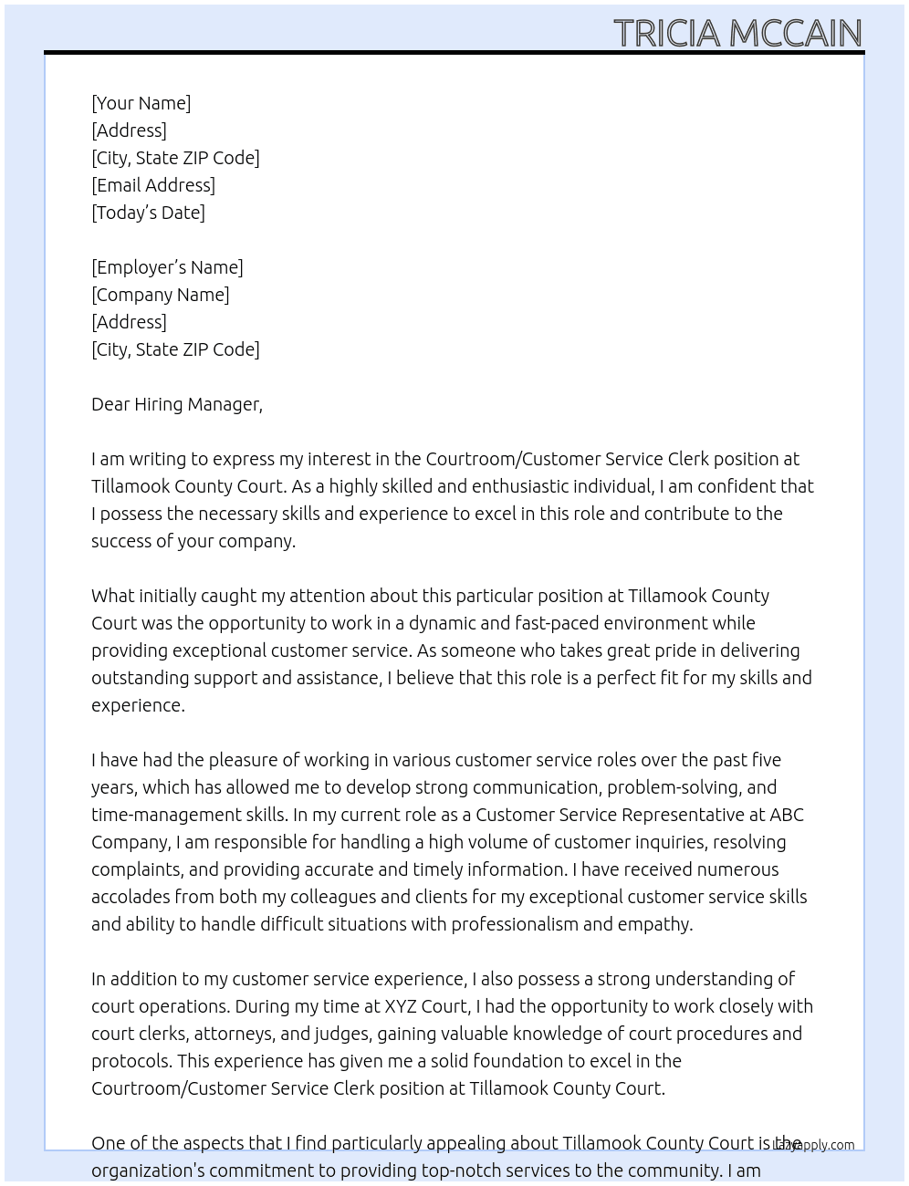 Courtroom/Customer Service Clerk (Court Operations Specialist) At Tillamook County Court 201 Laurel Avenue Tillamook, OR 97141 Cover Letter