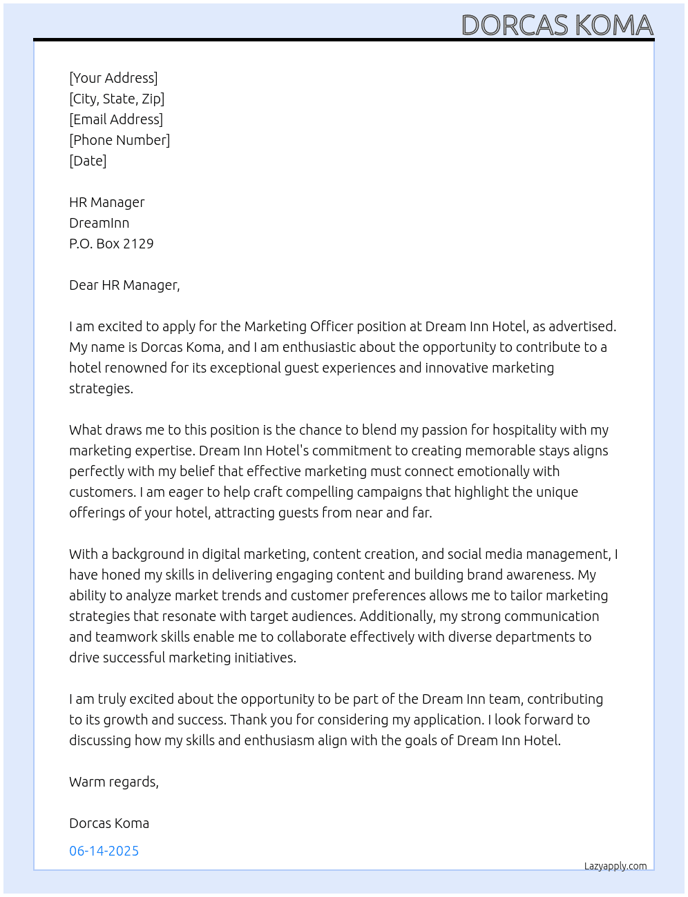 Marketing Officer  At Dream Inn Hotel  Cover Letter