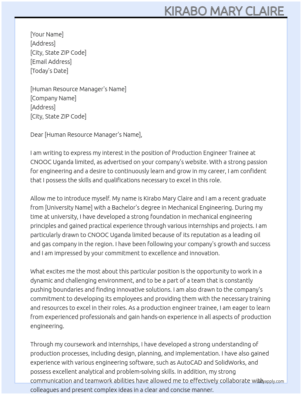 Production engineer trainee  At CNOOC Uganda limited  Cover Letter