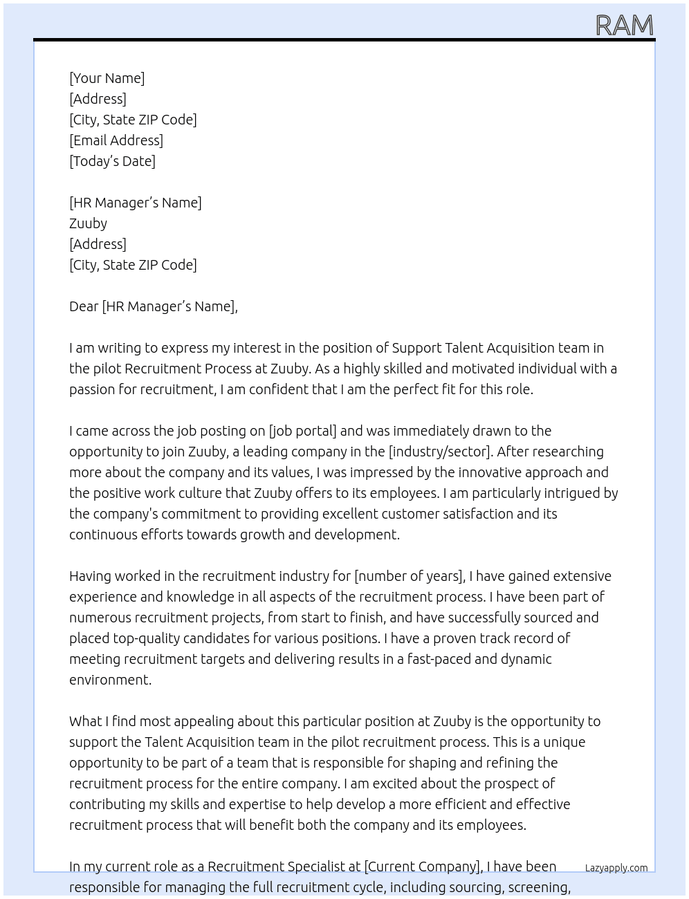 Support Talent Acquistion team in the pilot Recruitment Process At Zuuby Cover Letter