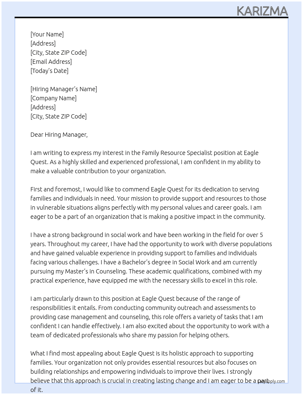 Family resource specialist  At Eagle quest Cover Letter