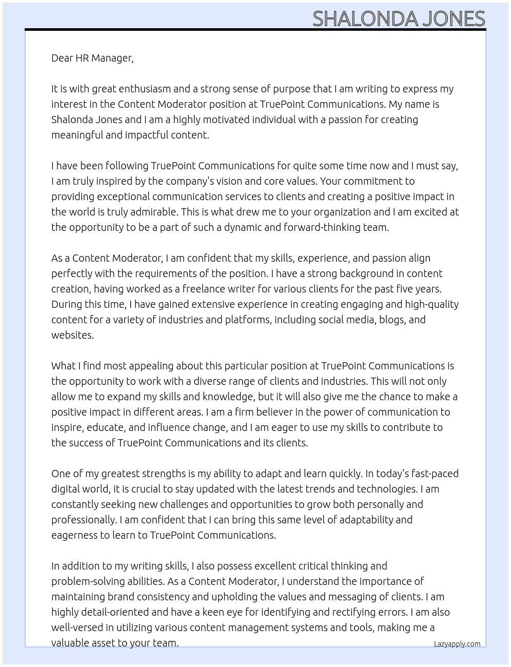 Content Moderator  At TruePoint Communications Cover Letter