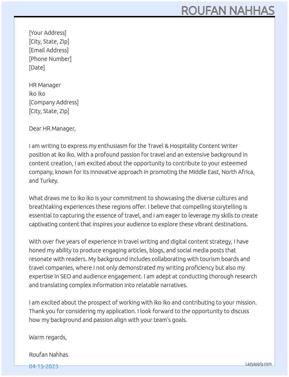 Travel & Hospitality Content Writer (Middle East, North Africa & Turkey)  At iko iko Cover Letter