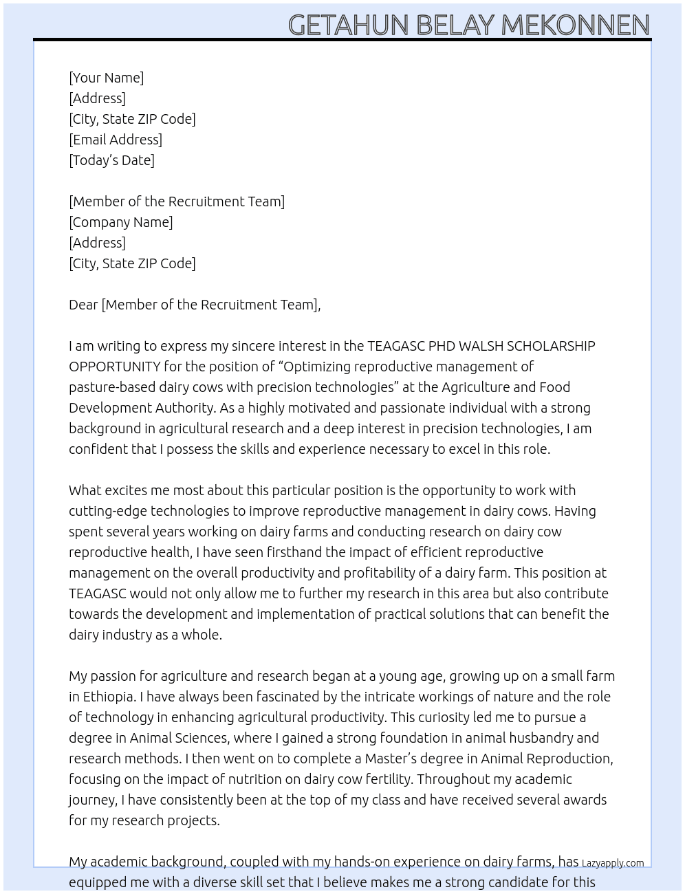 TEAGASC PHD WALSH SCHOLARSHIP OPPORTUNITY “Optimizing reproductive management of pasture-based dairy cows with precision technologies At Agriculture and Food Development Authority Cover Letter