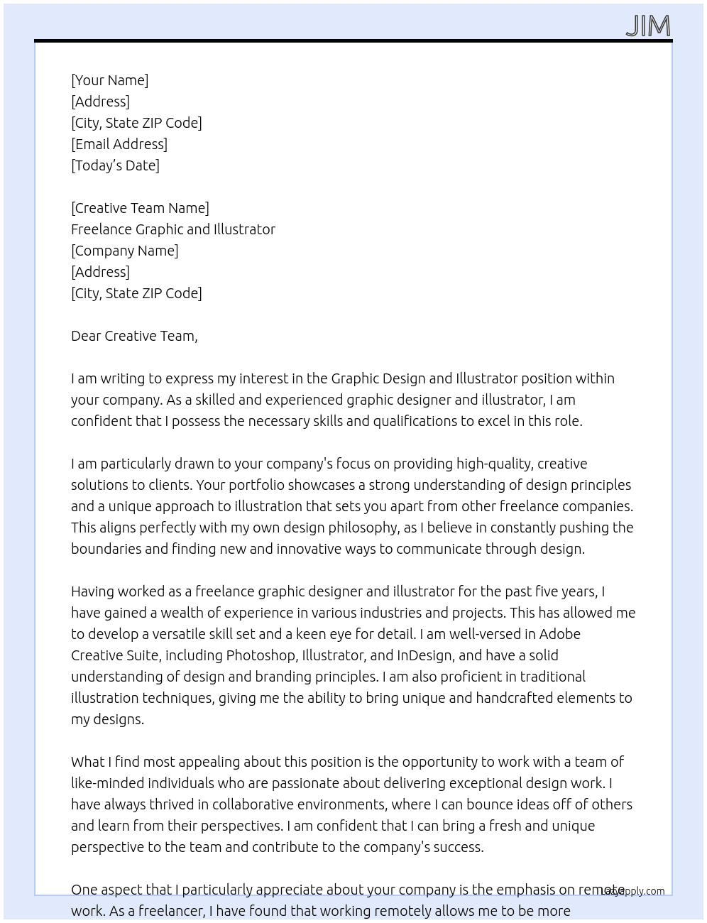 Graphic Design and Illsutrator At Freelance graphic and illustrator Cover Letter